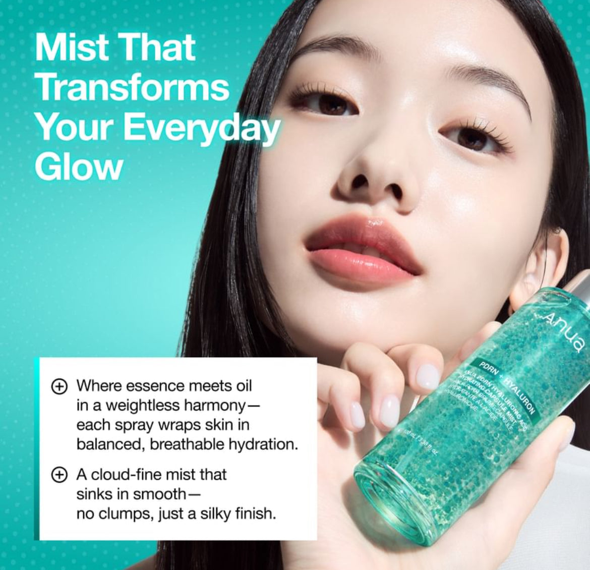 Anua - PDRN Hyaluronic Acid Hydrating
Capsule Mist